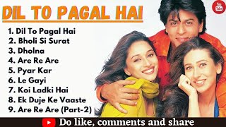 Dil To Pagal Hai Movie All Songs | Shahrukh Khan, Madhuri dixit &Karishma Kapoor| ALL HITS | JUKEBOX