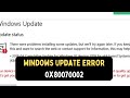 How to Fix Windows Update Error 0x80070002 in Windows 11