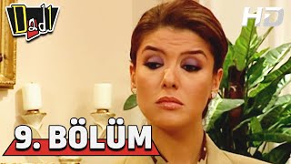 Dadı 9. Bölüm HD