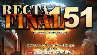 RECTA FINAL 151 ¿SE ACERCA UNA GUERRA NUCLEAR?  por el Roeh Dr. Javier Palacios Celorio 🔴EN VIVO