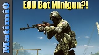 Battlefield 4 EOD Bot Minigun?! New Guns & Gadgets - Dragon's Teeth DLC