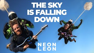 NEON LEON - The Sky Is Falling Down (Official Music Video)