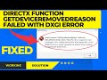 Fix DirectX Function Getdeviceremovedreason Failed With DXGI Error || Fix DXGI Error Device Removed
