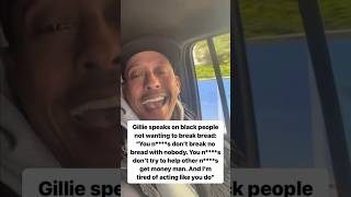 GILLIE GOES OFF! [N*GGAS DON’T BREAK BREAD WITH NOBODY!] 🤯 #shorts #rap