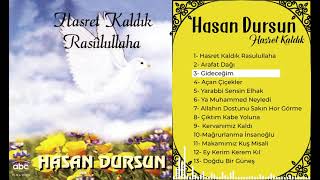 Hasan Dursun - Hasret Kaldık Rasulullaha  Full Albüm