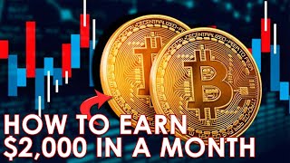 HOW TO EARN $2,000 IN A MONTH INVESTING ONLY $100 IN BTCC