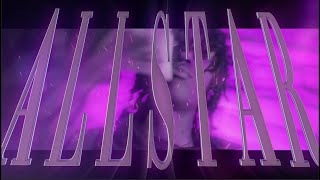 ALL STAR 💫 [OSAMASON EDIT/VFX]