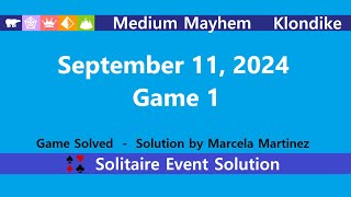 Medium Mayhem Game #1 | September 11, 2024 Event | Klondike