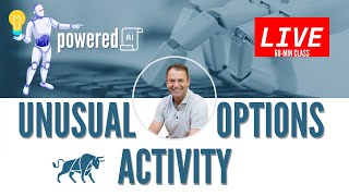 [LIVE CLASS] Unusual Options Activity Powered by AI - Neural Network | Jonathan Rose