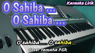 O Sahiba O Sahiba Karaoke Lirik dangdut - Dil Hai Tumharaa