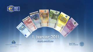 The euro in Estonia (1. jaanuar 2011 - Eesti ühineb euroalaga)