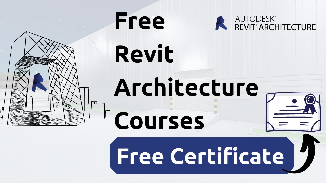 Free Revit Architecture Online Courses With Certificate For Beginners ...