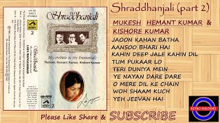 SHRADHANJALI BY LATA MANGESHKAR A TRIBUTE TO THE LEGENDS (PART 2) RECORDED FROM THE CASSETTE