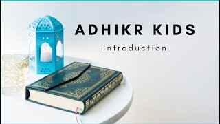 Dhikr Kids | Lesson 1 | Importance of intention & Responsibilities of a Student