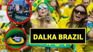 DALKA BRAZIL MAXAAD KA TAQAAN?