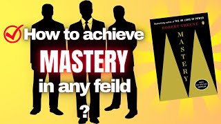 Mastery book summary in Hindi | Robert Greene | how to be the best version of yourself