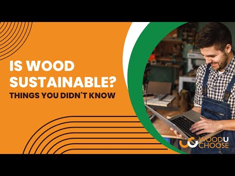 Are hardwoods sustainable?