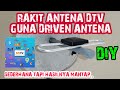 Rakit antena digital guna  Driven jadi. Sederhana tapi Hasilnya luar biasa.. mantap.