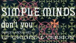 Simple Minds - Don't You (Forget About Me) (12'' Original Version)