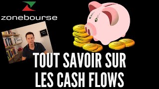 Tout savoir sur les cash flows