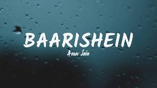 Baarishein (Lyrics) - Anuv Jain | THE LOST SOUL