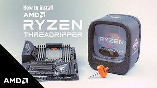 Ryzen™ Threadripper™ Processors – Installation Guidance Video