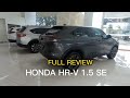 ! HONDA HR-V 1.5 L SE ! Ini dia Fitur yang bikin Indent LAMA!!!! #HORV2022 #HRVSE #HRVSE2022