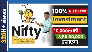 Nifty Bees 100% Risk Free Investment | 10000rs को 3.5 करोड़ बनाएगा! | Mukul Agrawal