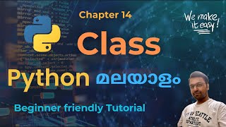 Class in Python | How to create class and objects in Python | Tutorial for beginners in Malayalam
