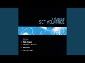 Set You Free (Edit)