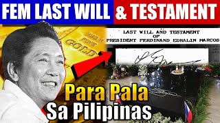 Ang Last Will And Testament Ng Dating Pangulong Ferdinand Marcos Sr. | Marcos Wealth
