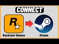 How To Connect Rockstar Games To Steam