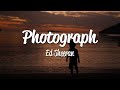 Ed Sheeran - Photograph (Lyrics)