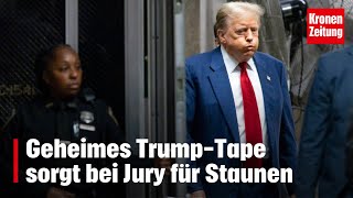 Schweigegeld Telefonat: Geheimes Trump-Tape sorgt bei Jury für Staunen | krone.tv NEWS