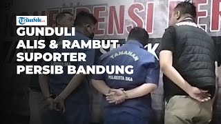 Oknum Suporter Persis Solo Potong Gundul Alis dan Rambut Suporter Persib Bandung