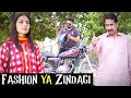 Fashion Ya Zindagi | Social Awareness Message