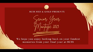 Our Senior Year - BCSS Class of 2023 Montage