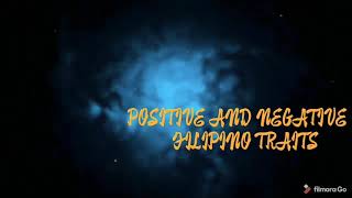 CLFM-1 VIDEO PRESENTATION - Positive and Negative Filipino traits