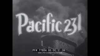 PACIFIC 231 STEAM LOCOMOTIVE RAILROAD FILM  JEAN MITRY  ARTHUR HONEGGER 77804