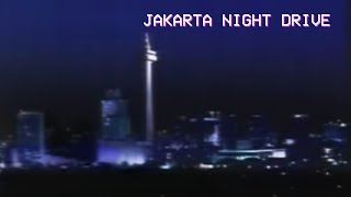 Jakarta Night Drive 80s Indonesian Pop Kreatif City Pop Jazz Megamix