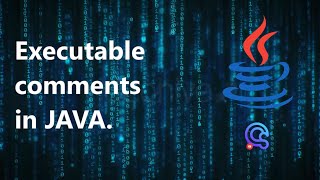 Java/Bonus : Executable comments in JAVA