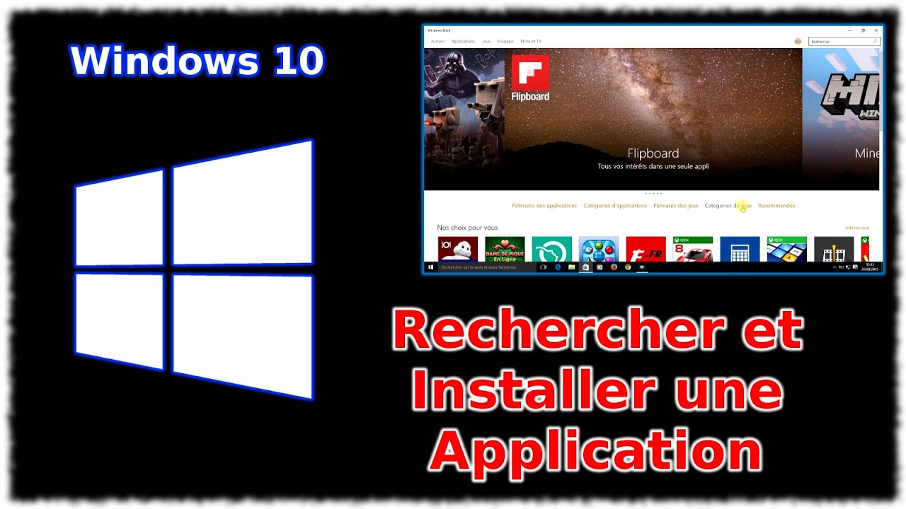 Tuto Windows 10 - Rechercher Et Installer Une Application - YouTube