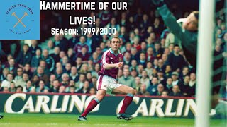 Hammertime of our Lives!  Season: 1999/2000.