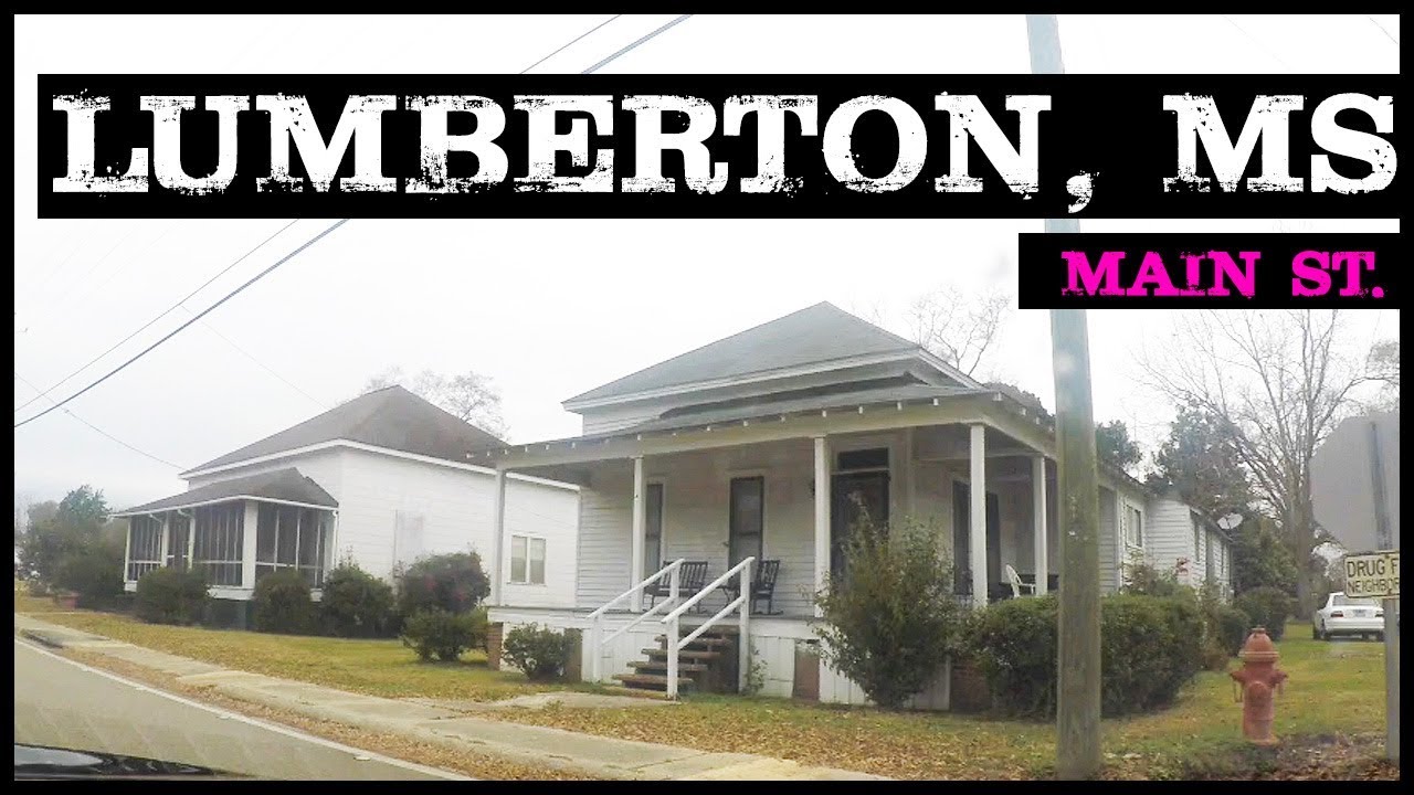 LUMBERTON MISSISSIPPI (LAMAR COUNTY) - YouTube