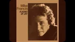 Mike Francis - Fallin' on Down