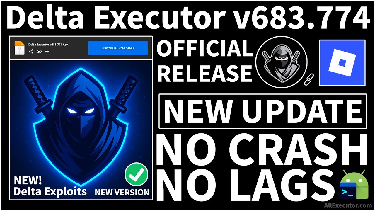 Latest Delta Executor V683 774 New Update Android Best Roblox