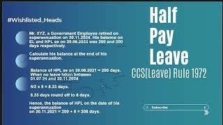 Lecture 2, Leave Rules 1972, Half pay leave and Commuted Leave , #aiimscre #leave #rules #1972