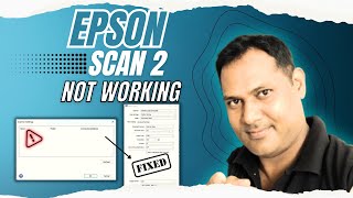 "Epson Scan 2 Not Working? 🔧 Easy Fixes for Windows 7,10 & 11 (Step-by-Step Guide)"