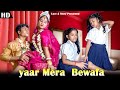 Pappa Beti K Samne Eaisa Kiyu Kiya | Mera Yeaar Bewafa | Sad Family Love Story | Love &Story