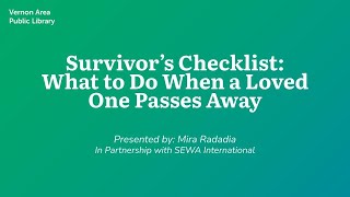 A Survivor’s Checklist: What to Do When a Loved One Passes Away